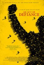 Watch An Act of Defiance Myflixer
