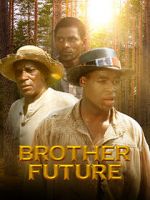 Watch Brother Future Myflixer