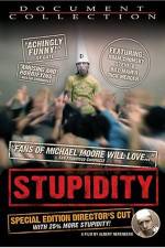 Watch Stupidity Myflixer