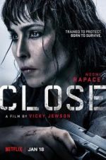 Watch Close Myflixer