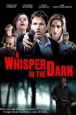 Watch A Whisper in the Dark Myflixer