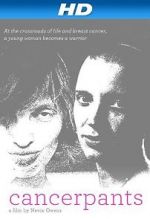 Watch Cancerpants Myflixer