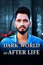 Watch Dark World of After Life Myflixer