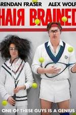 Watch HairBrained Myflixer