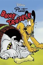 Watch Bone Trouble Myflixer