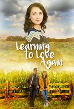 Watch Learning to Love Again Myflixer