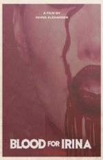 Watch Blood for Irina Myflixer