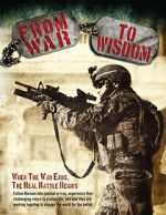 Watch From War to Wisdom Myflixer