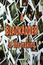 Watch Baldrick\'s Video Diary - A BlackAdder in the Making Myflixer