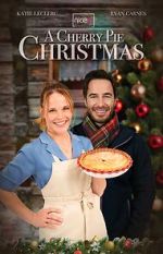 Watch A Cherry Pie Christmas Myflixer