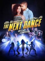 Watch The Next Dance Myflixer
