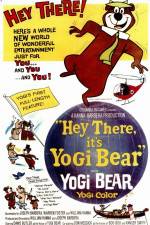 Watch Hey There It's Yogi Bear Myflixer