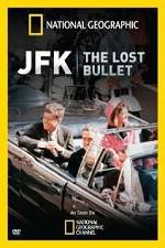 Watch National Geographic: JFK The Lost Bullet Myflixer