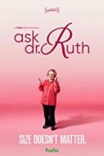 Watch Ask Dr. Ruth Myflixer
