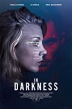Watch In Darkness Myflixer