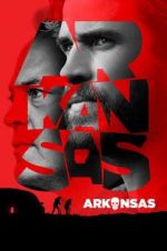 Watch Arkansas Myflixer