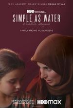 Watch Simple as Water Myflixer
