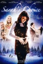 Watch Sarah's Choice Myflixer