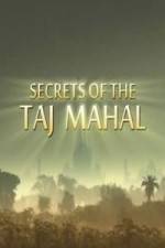 Watch Secrets of the Taj Mahal Myflixer