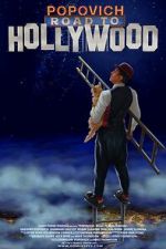 Watch Popovich: Road to Hollywood Myflixer