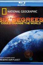 Watch Six Degrees Could Change the World Myflixer