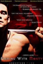 Watch Flexing with Monty Myflixer