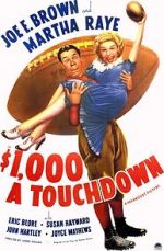 Watch $1000 a Touchdown Myflixer