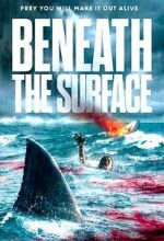 Watch Beneath the Surface Myflixer