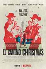Watch El Camino Christmas Myflixer