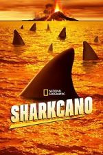 Watch Sharkcano (TV Special 2020) Myflixer