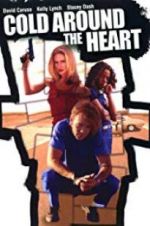 Watch Cold Around the Heart Myflixer