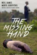 Watch The Missing Hand Myflixer