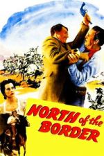 Watch North of the Border Myflixer