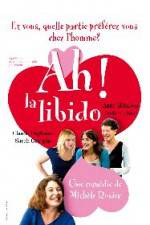 Watch Ah La libido Myflixer