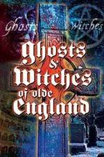 Watch Ghosts & Witches of Olde England Myflixer
