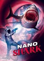 Watch Nanoshark Myflixer