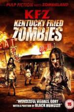 Watch KFZ  Kentucky Fried Zombie Myflixer