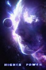 Watch Higher Power Myflixer