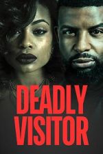 Watch Deadly Visitor Myflixer