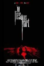 Watch 'Til Lies Do Us Part Myflixer