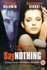 Watch Say Nothing Myflixer