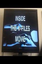 Watch Inside the X Files Myflixer