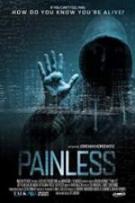 Watch Painless Myflixer