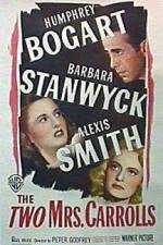 Watch The Two Mrs Carrolls Myflixer