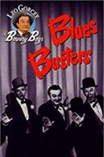 Watch Blues Busters Myflixer
