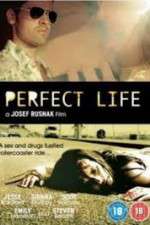 Watch Perfect Life Myflixer
