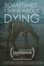 Watch Sometimes, I Think About Dying (Short 2019) Myflixer