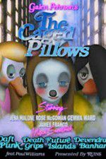 Watch The Caged Pillows Myflixer