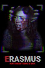 Watch Erasmus: Not Everything Is Fun Myflixer