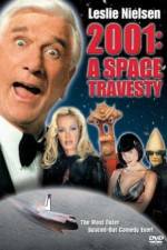 Watch 2001 A Space Travesty Myflixer